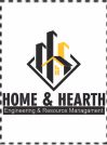 HOME & HEARTH ENGINEERING AND RESOURCE MANAGEMENT