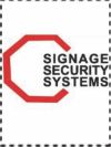 SIGNAGE SECURITY SYSTEMS